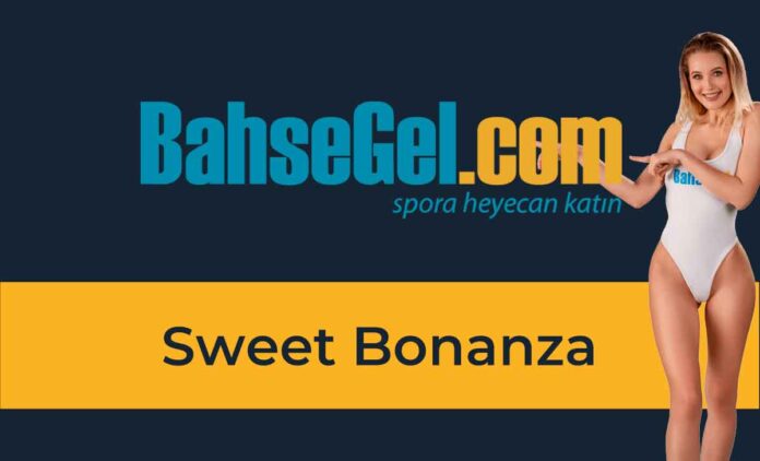 Bahsegel Sweet Bonanza